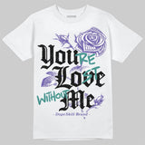 Grape 5s DopeSkill T-Shirt You’re Lost Without Me Graphic