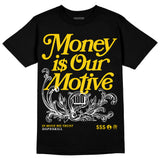 Yellow Ochre 6s DopeSkill T-Shirt Money Is Our Motive Typo Graphic