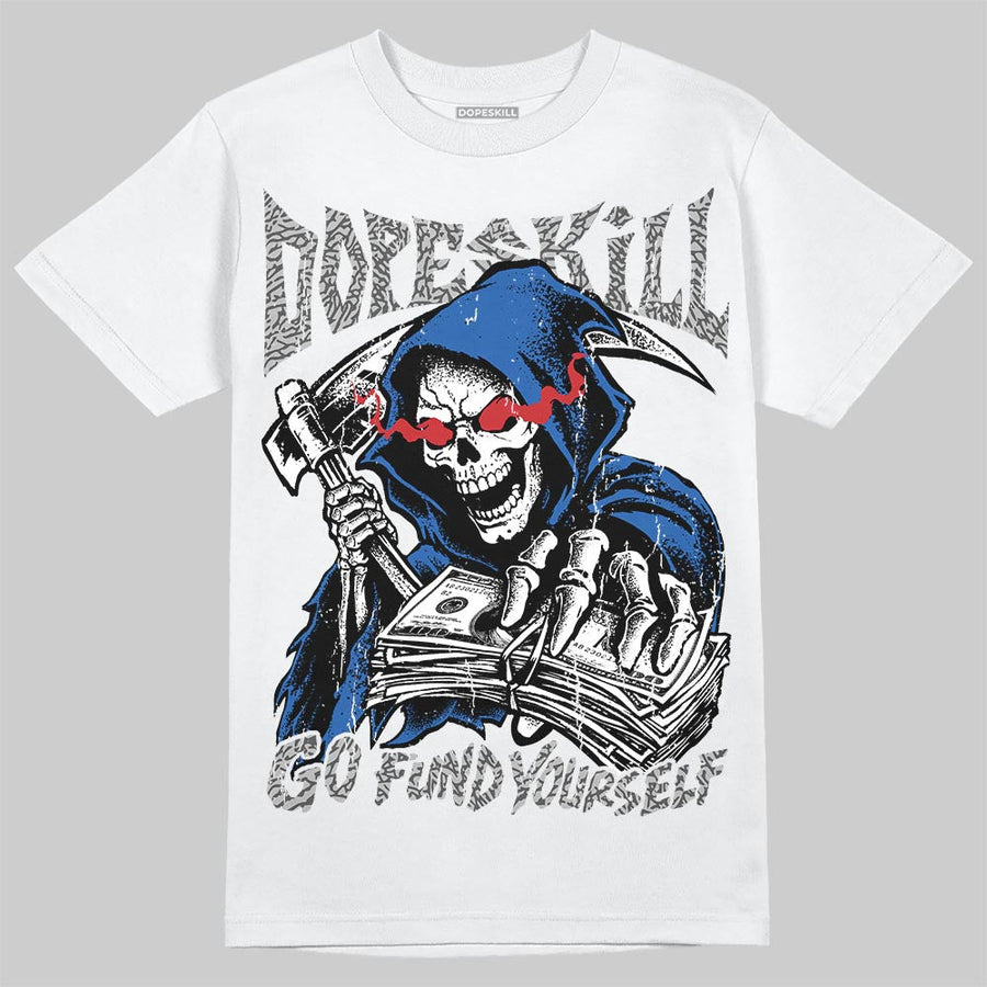 “True Blue” 3s DopeSkill T-Shirt Go Fund Yourself Graphic