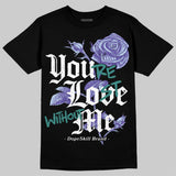 Grape 5s DopeSkill T-Shirt You’re Lost Without Me Graphic