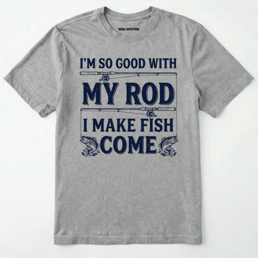 I Make Fish Come T-Shirt
