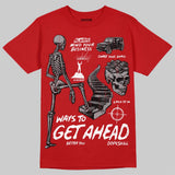 Toro Bravo 4s DopeSkill T-Shirt Ways To Get Ahead Graphic