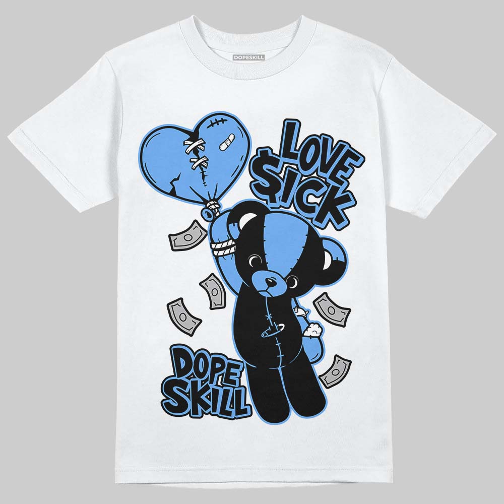 Black University Blue 5s DopeSkill T-Shirt Love Sick Graphic
