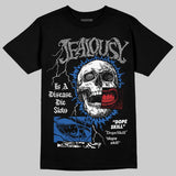 “True Blue” 3s DopeSkill T-Shirt Jealousy Graphic