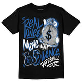 Space Jam 11s DopeSkill T-Shirt Real Ones Move In Silence Graphic