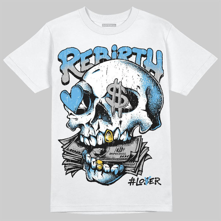 University Blue 14s DopeSkill T-Shirt Rebirth Graphic