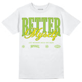 Dunk 'Chlorophyll' DopeSkill T-Shirt Better Myself Graphic