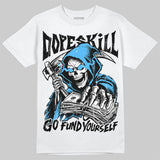 University Blue 14s DopeSkill T-Shirt Go Fund Yourself Graphic