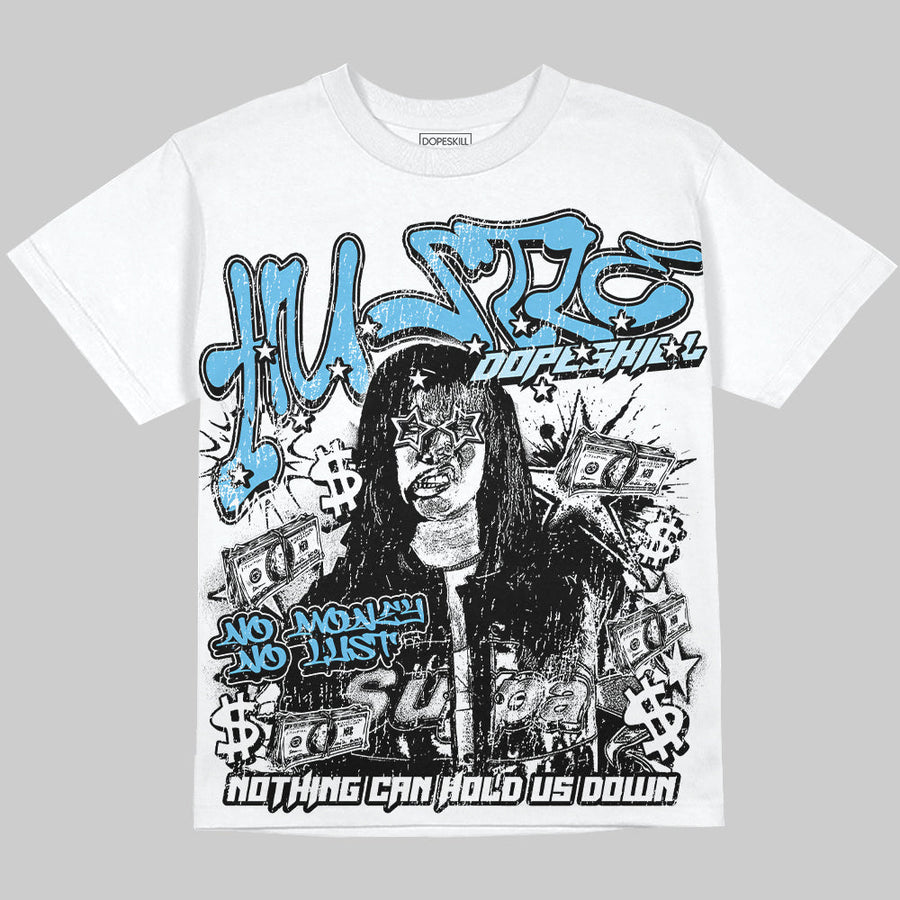 Legend Blue 11s Oversize Print 'No Money No Lust' DopeSkill Graphic T-shirt
