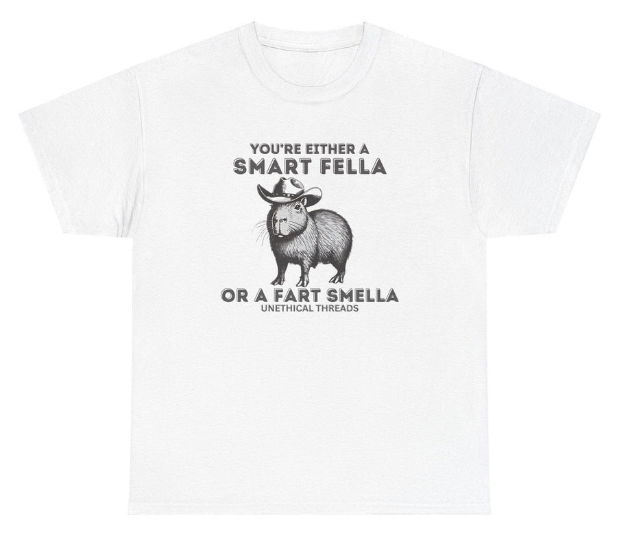 You’re Either A Smart Fella Or A Fart Smella Tee