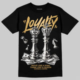 “Mother’s Day” 11s DopeSkill T-Shirt Loyalty Graphic