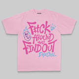 F#ck Around And Find Out DopeSkill Premium T-shirt