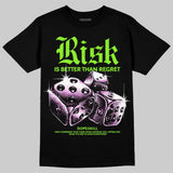 Neon Green 'Risk Is Better Than Regret' DopeSkill Graphic T-Shirt