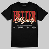 Sunset 5s DopeSkill T-Shirt Better Myself Graphic
