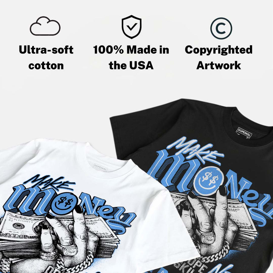 Black University Blue 5s DopeSkill T-Shirt Make Money Not Friends Graphic