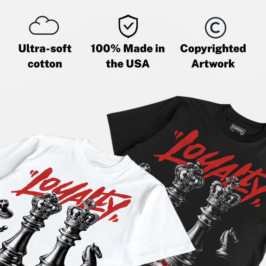Toro Bravo 4s DopeSkill T-Shirt Loyalty Graphic