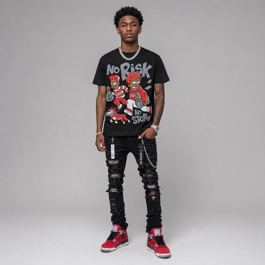 Toro Bravo 4s DopeSkill T-Shirt No Risk No Story Graphic