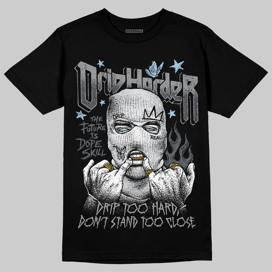 Wolf Grey 5s DopeSkill T-Shirt Drip Harder Graphic