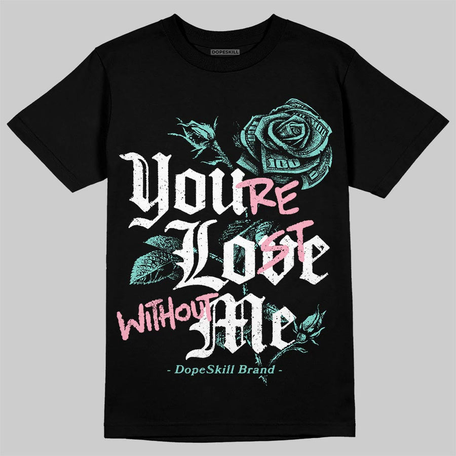 Igloo 11s DopeSkill T-Shirt You’re Lost Without Me Graphic