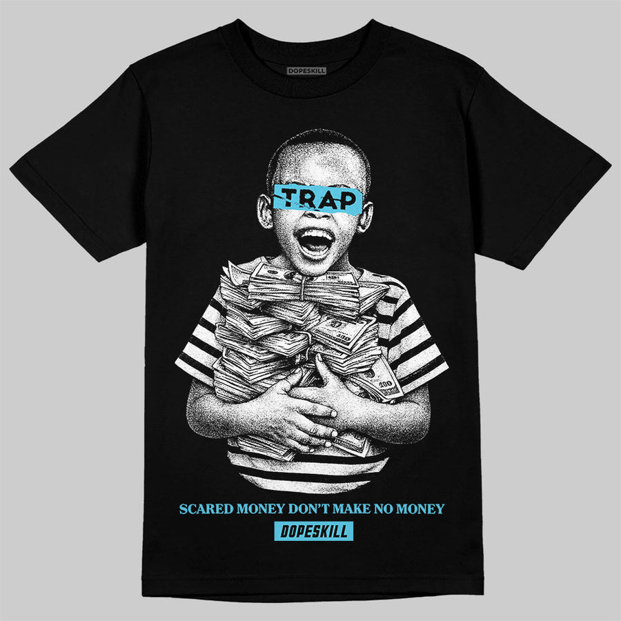 Gamma 11s DopeSkill T-Shirt Scared Money Don't Make No Money Graphic