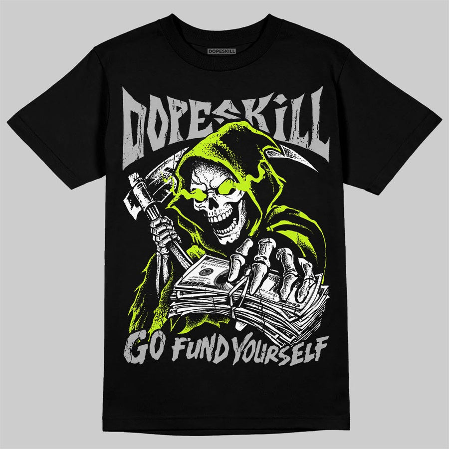 Max 95 OG 'Neon' DopeSkill T-Shirt Go Fund Yourself Graphic