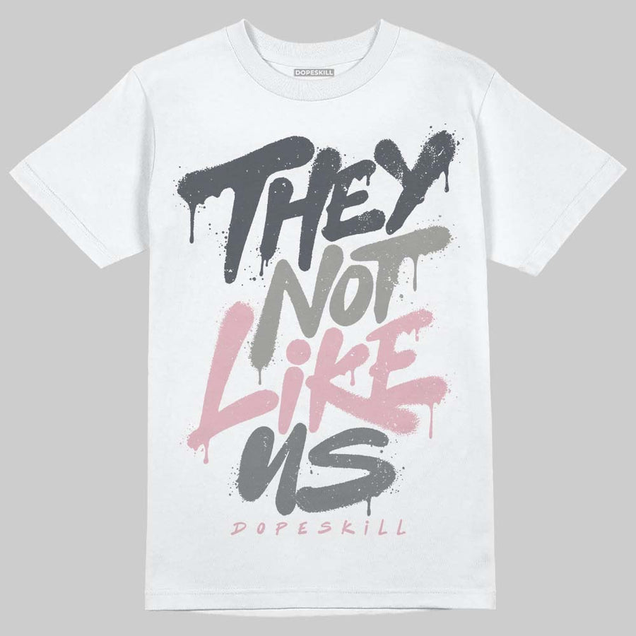 Max 95 OG “Pink Foam” DopeSkill T-Shirt They Not Like Us Graphic