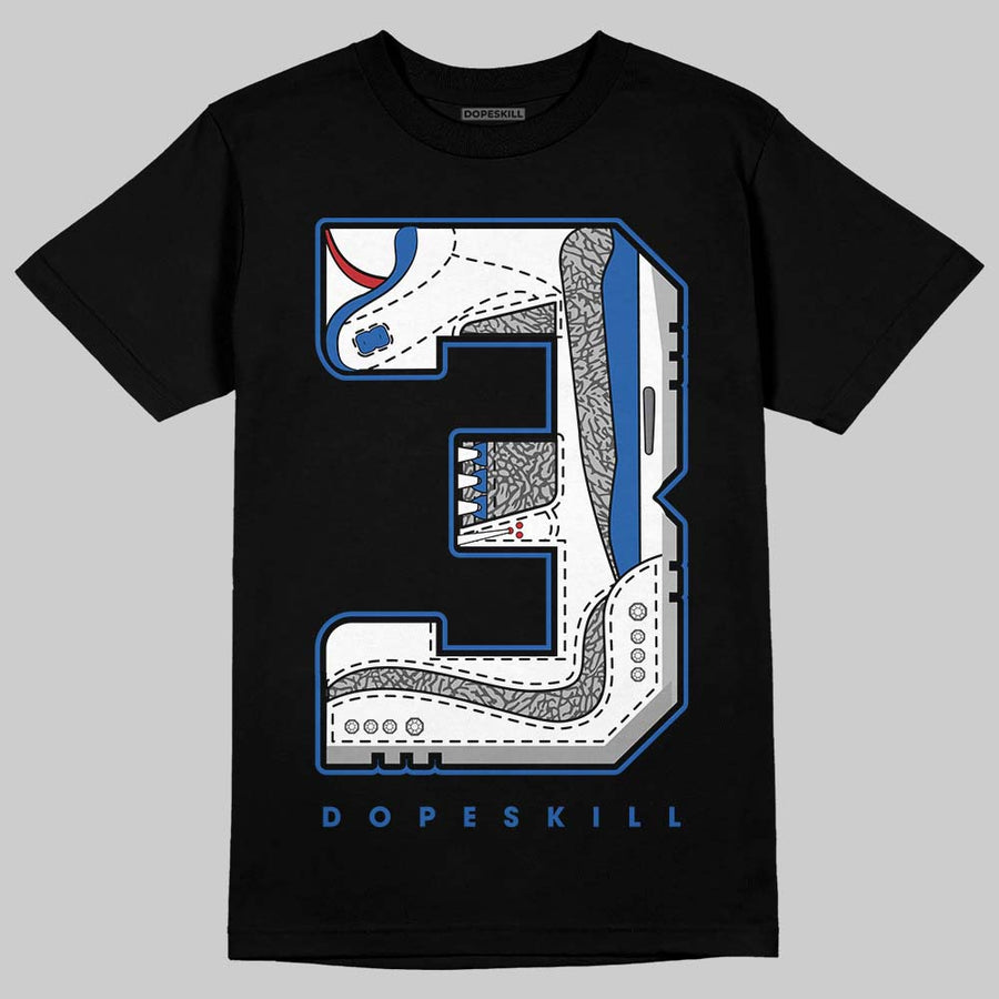 “True Blue” 3s DopeSkill T-Shirt No.3 Graphic