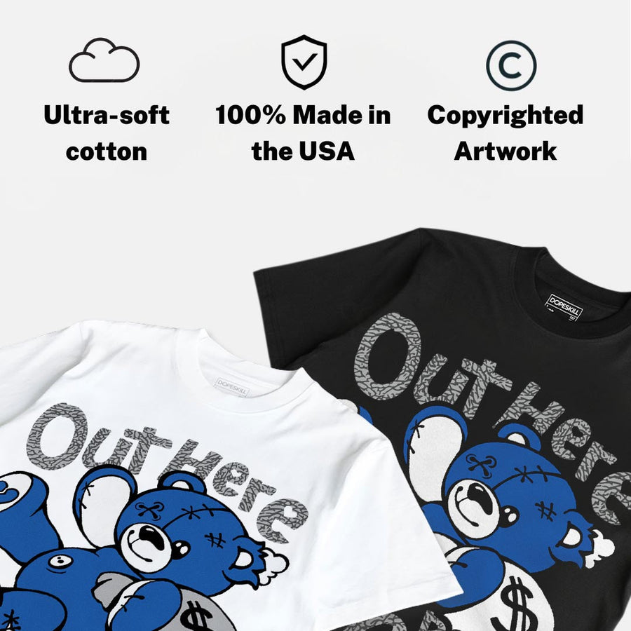 “True Blue” 3s DopeSkill T-Shirt Out Here Being Cute Graphic