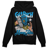 Military Blue 4s DopeSkill Hoodie Sweatshirt Get Rich Graphic