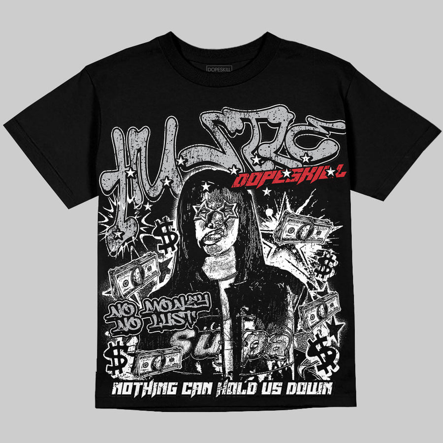White Cement 4s Oversize Print 'No Money No Lust' DopeSkill Graphic T-shirt