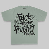 F#ck Around And Find Out DopeSkill Premium T-shirt