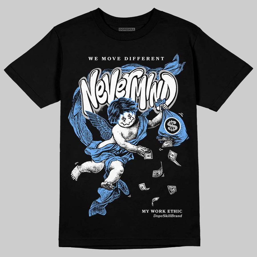 Black University Blue 5s DopeSkill T-Shirt Nevermind Graphic