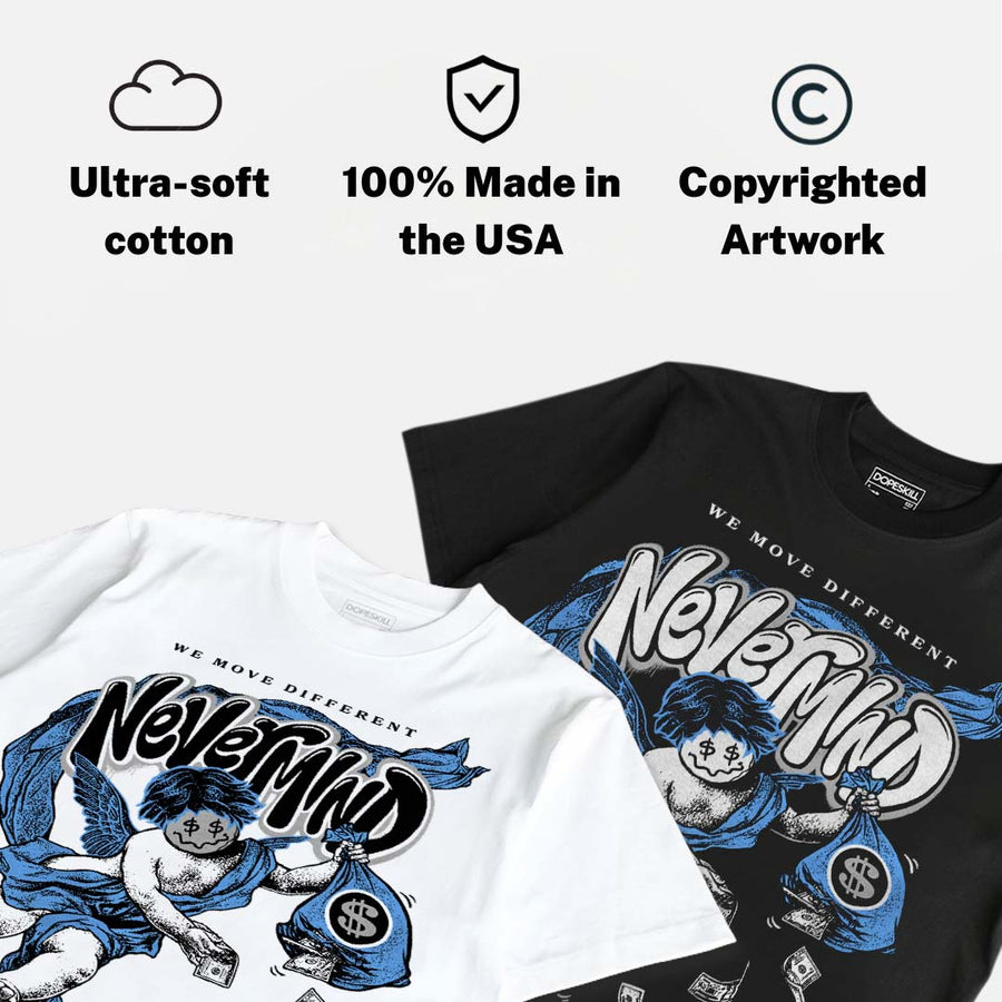 Black University Blue 5s DopeSkill T-Shirt Nevermind Graphic
