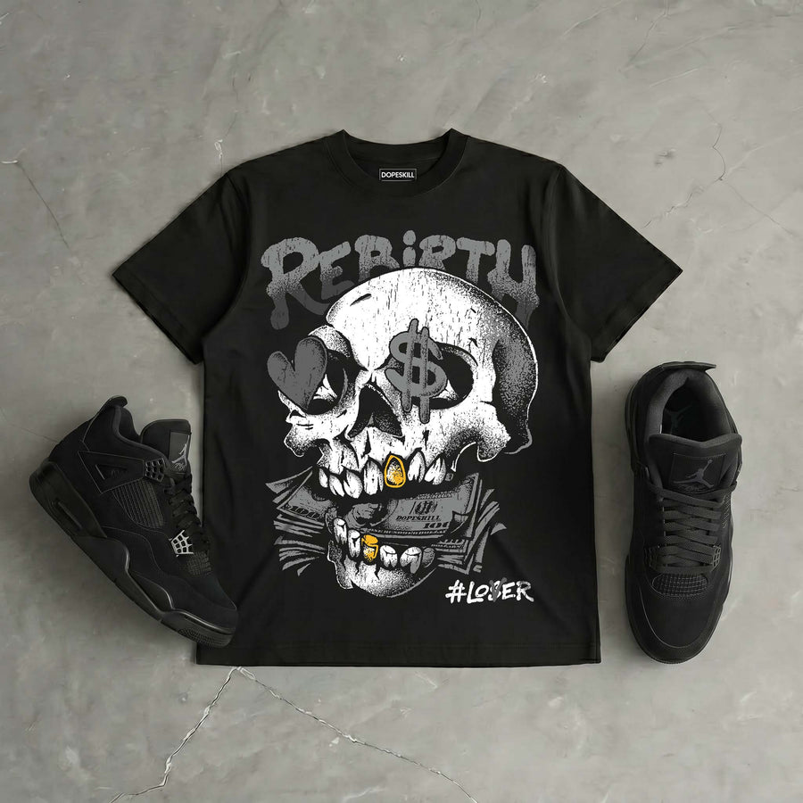 Black Cat 4s DopeSkill T-Shirt Rebirth Graphic