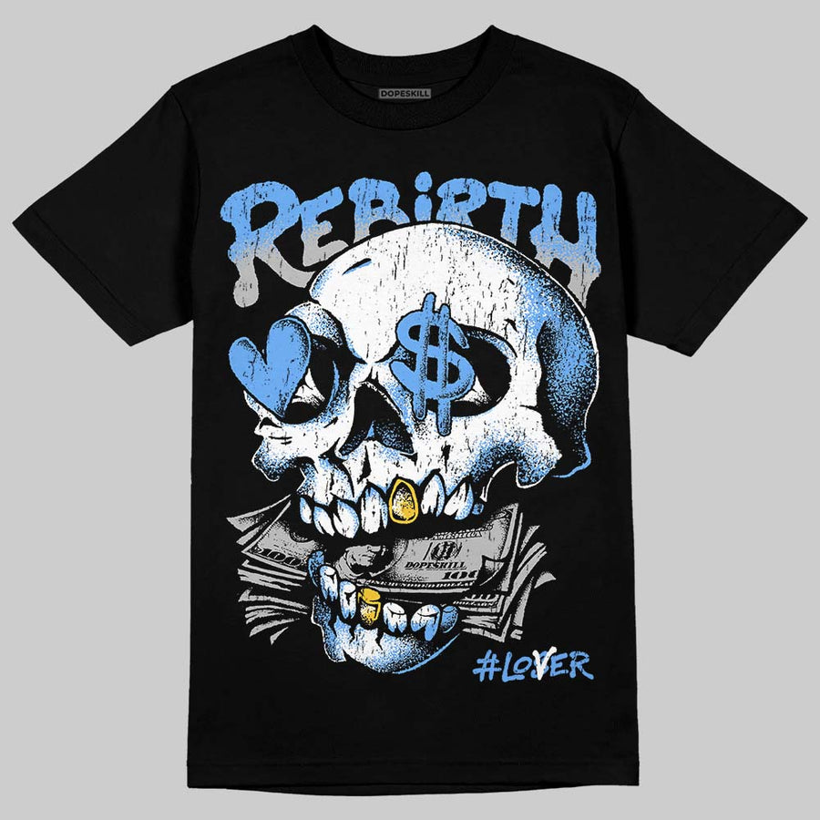 Black University Blue 5s DopeSkill T-Shirt Rebirth Graphic