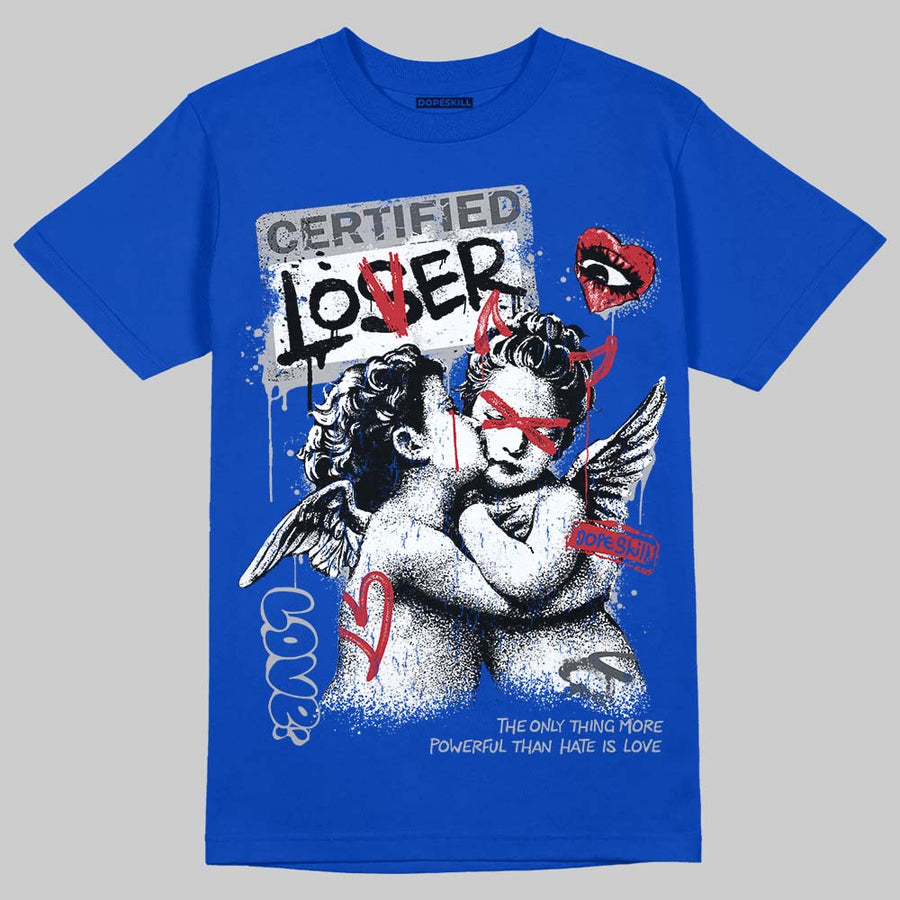 “True Blue” 3s DopeSkill T-Shirt Certified Lover Graphic