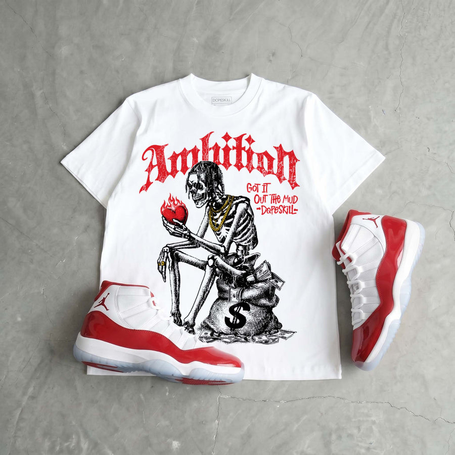 Cherry 11s DopeSkill T-Shirt Ambition Graphic