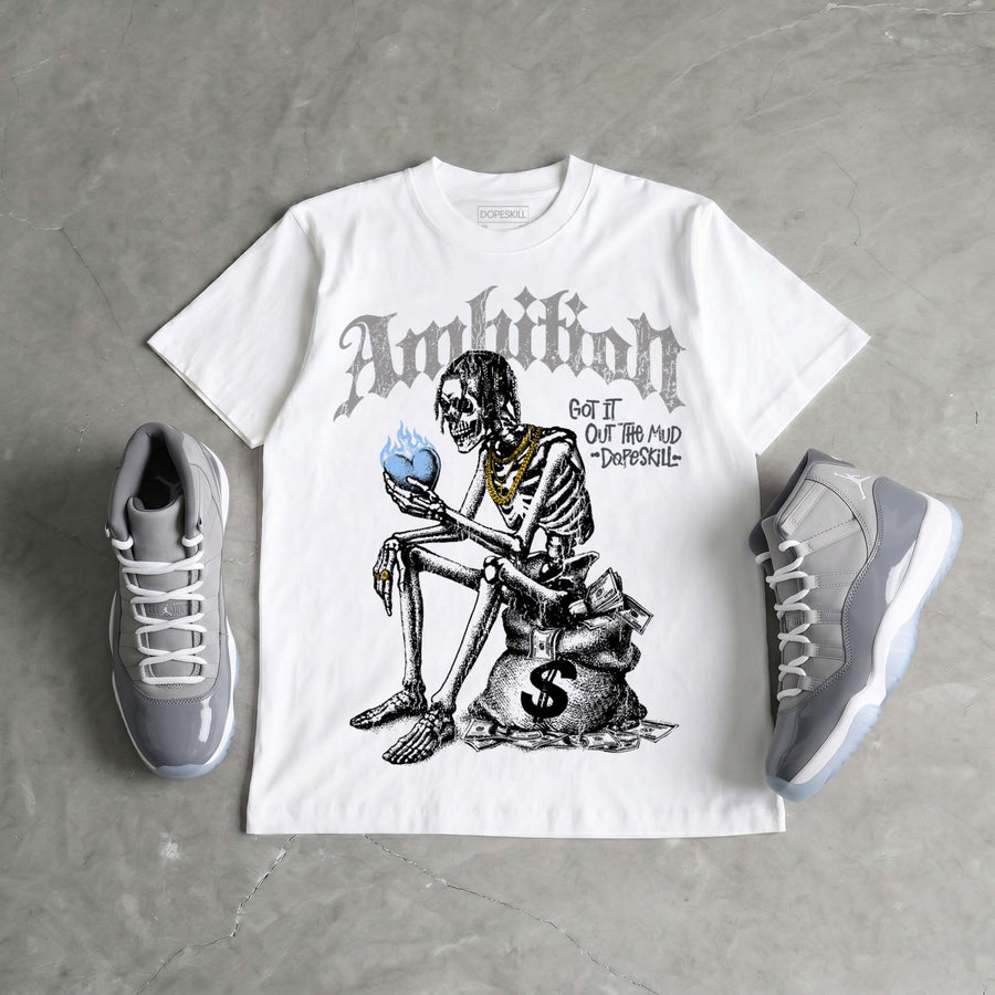 Cool Grey 11s DopeSkill T-Shirt Ambition Graphic