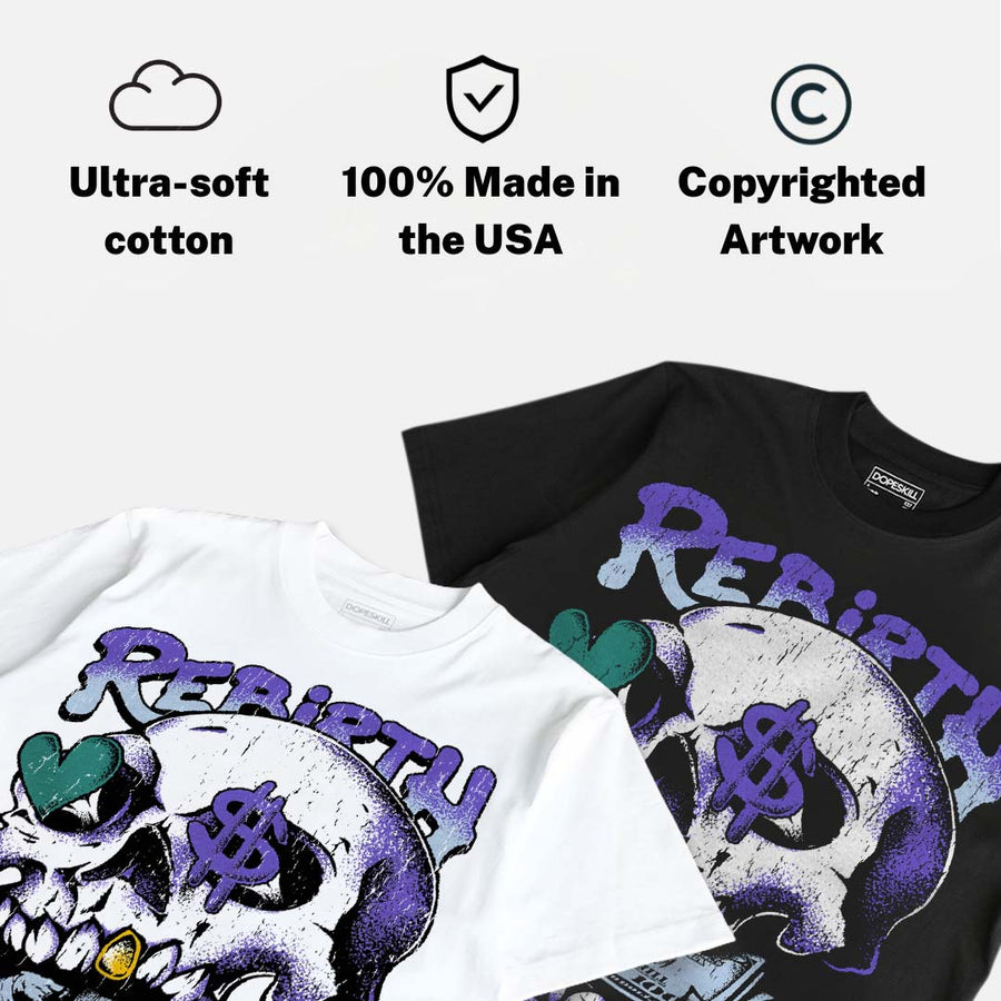 Grape 5s DopeSkill T-Shirt Rebirth Graphic