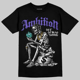 Grape 5s DopeSkill T-Shirt Ambition Graphic