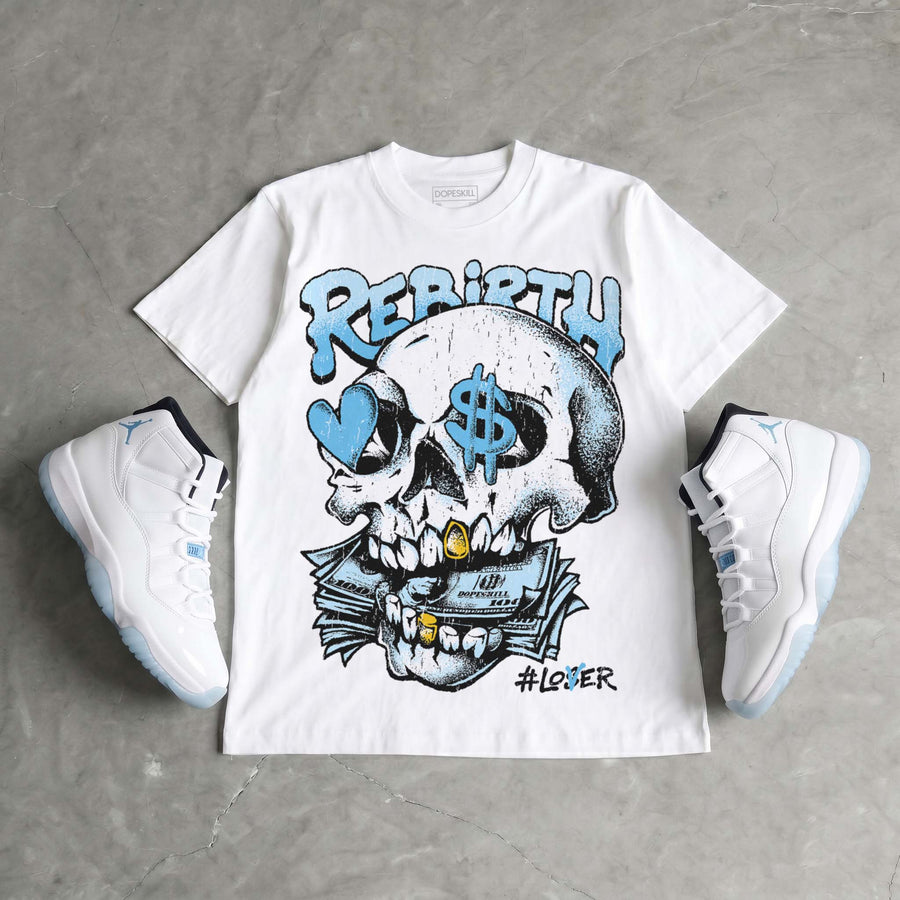 Legend Blue 11s DopeSkill T-Shirt Rebirth Graphic