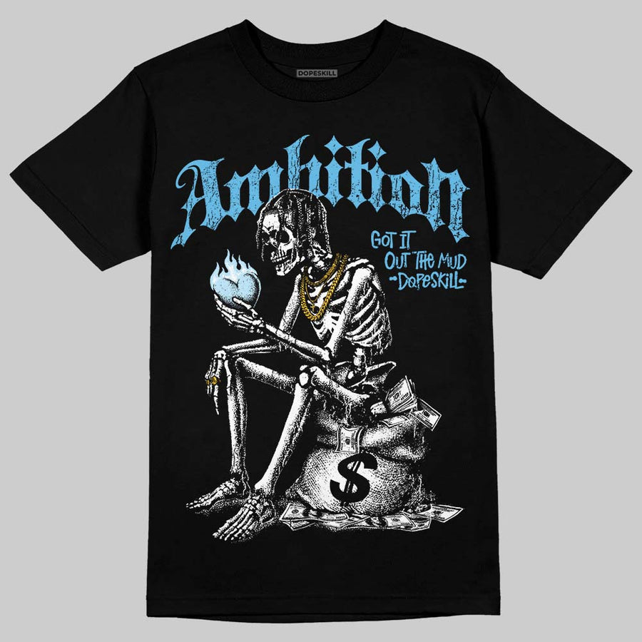 Legend Blue 11s DopeSkill T-Shirt Ambition Graphic