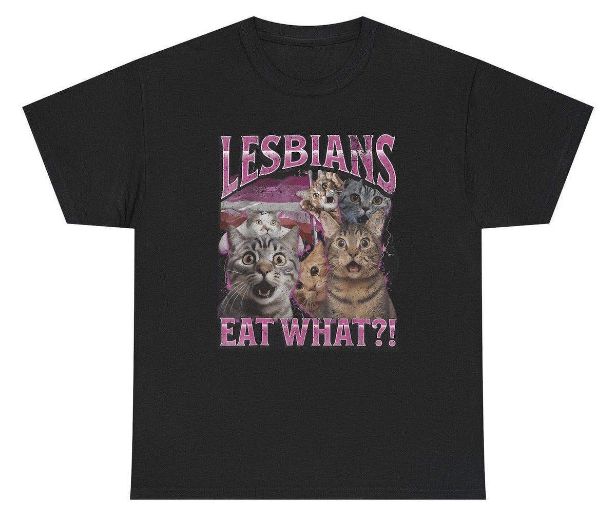 Lesbians Eat What? Tee