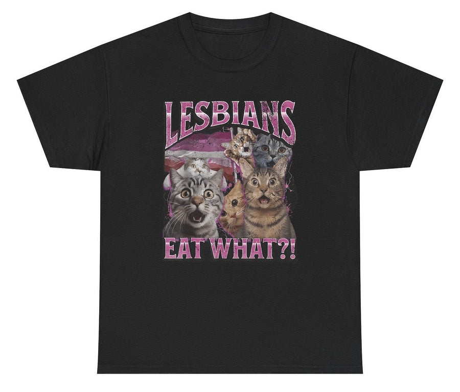 Lesbians Eat What? Tee