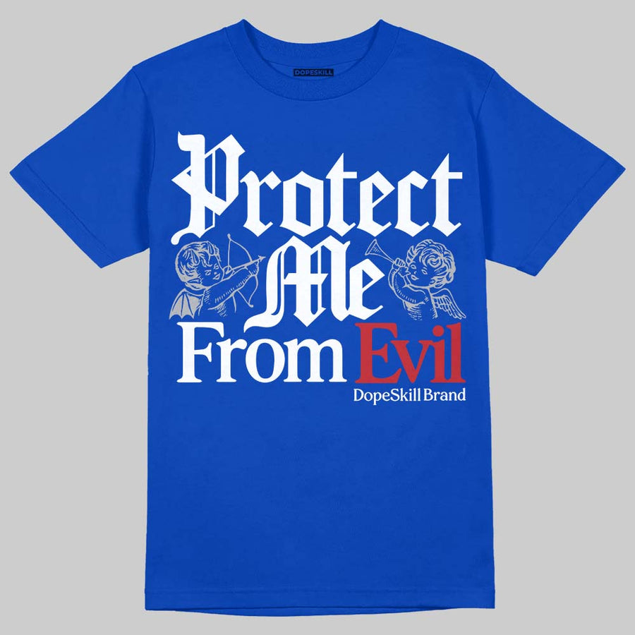 “True Blue” 3s DopeSkill T-Shirt Protect Me From Evil Graphic
