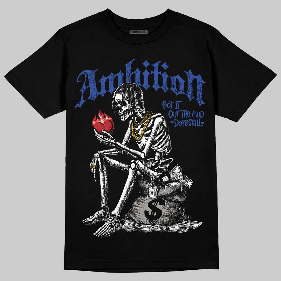 Rare Air 4s DopeSkill T-Shirt Ambition Graphic