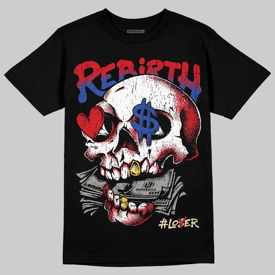 Rare Air 4s DopeSkill T-Shirt Rebirth Graphic