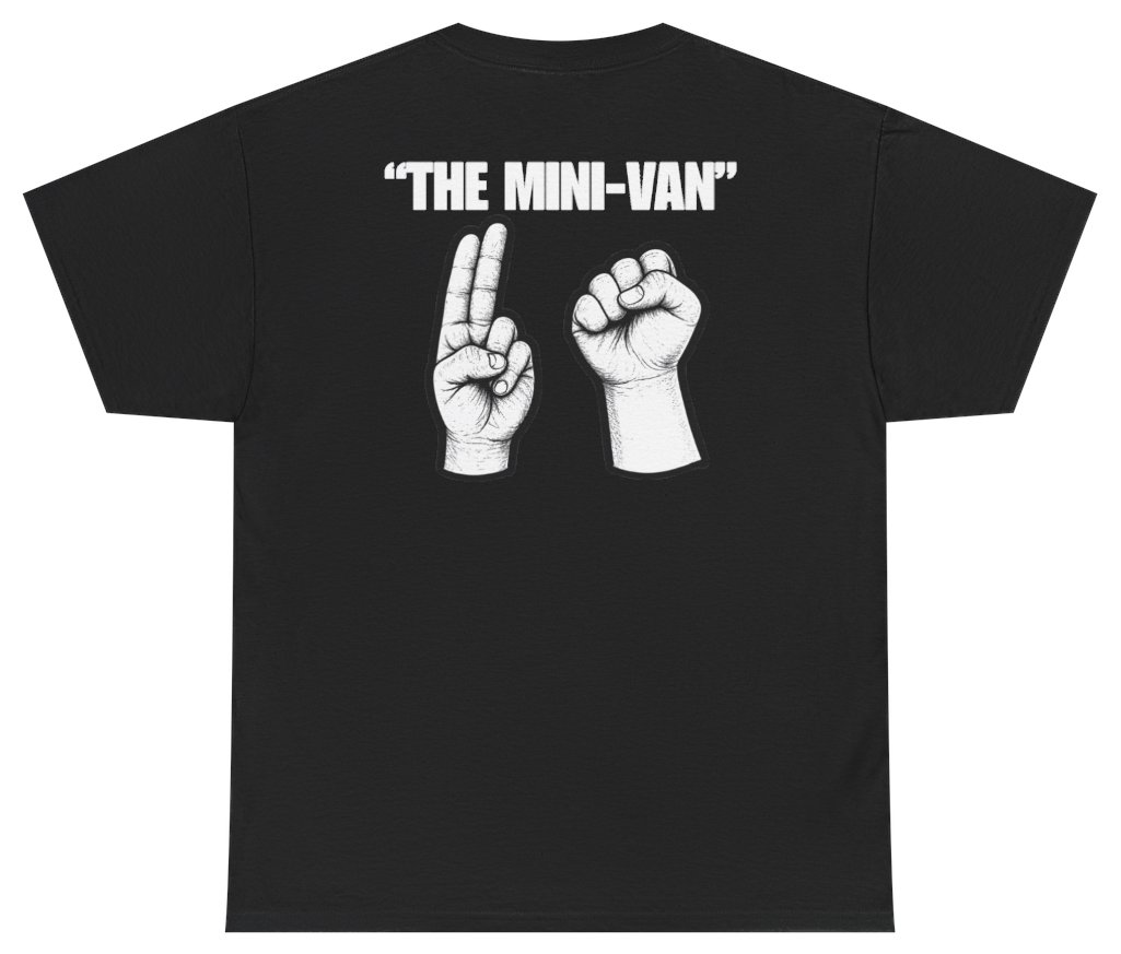 The Mini-Van Tee (BACKPRINT)