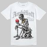White Cement 4s DopeSkill T-Shirt Ambition Graphic