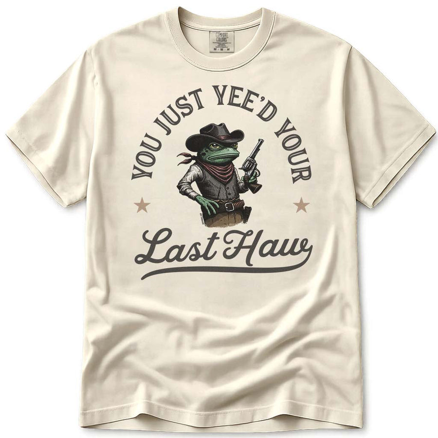 You Just Yee'd Your Last Haw Trendy Cowboy Frog T Shirt